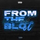 FROM THE BLOCC EP