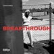 Breakthrough feat J K The REAPER Single