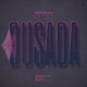 Ousada Speed Version Single