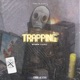 Trapping feat FlyFly Single