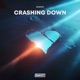 Crashing Down Single