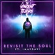 Revisit the Soul feat MAYDAY Single