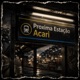 Proxima Estação Acari Single