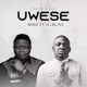 Uwese 2019 Remastered version feat Illbliss Single