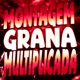 MONTAGEM GRANA MULTIPLICADA EP