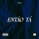 Então Tá Single