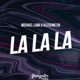 La La La Single