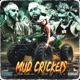 Mudcrickets feat Mark gorzen SHOCKA HUSTLEMANE Single