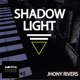 Shadow Light Single