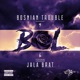 Bol feat Jala Brat Single