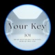 Your Key Single