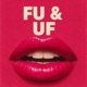 FU UF Single