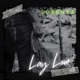 Lay Low Single