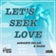 Let s Seek Love Single