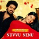 Nuvvu Nenu Single