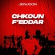 Chkoun F eddar Single