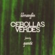 Cebollas Verdes feat Quantic Single