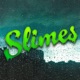Slimes Single