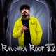 Raudhra Roop 3 0 Single