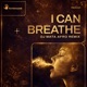 I Can Breathe DJ Mata Afro Remix Single