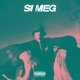 Si meg Single
