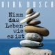 Nimm das Leben wie es ist Single