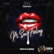 M SOU FEELING feat DJ CLEMSO Single