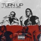 Turn Up feat Ali Baba Single
