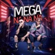Mega na Na Na Single
