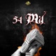54 Mil feat SnowOTT Single