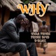 WHY feat D Beatz Kuda Prince Single