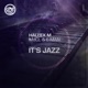It s Jazz feat MdCL E Man Single