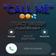 Call Me feat EastSide K Boy Single