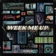 Week Me Up feat Raimond