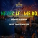 Never Let Me Go with Salvo Riggi Single