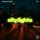 City Lights Single