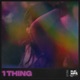 1 THING TECHNO SPED UP Single
