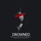 Drowned feat Veronica Bravo Single