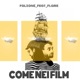 Come Nei Film feat Flare Single