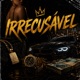 Irrecusável Single