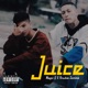 Juice feat Anubis Zombie Single