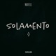 Solamento feat RLimaBeatz Cxsta Single