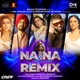 Naina Sodhivine Remix Single