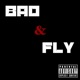 Bad Fly feat QB Single