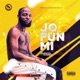 Jofunmi feat Badman ckazi Single
