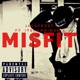Misfit feat Itsmannimania Single