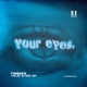 Your Eyes EP