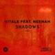 Shadows feat Neenah Single
