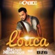 Louca feat Breno DZ6 Single