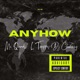 Anyhow feat L Trappo DJ Chubzzy Single
